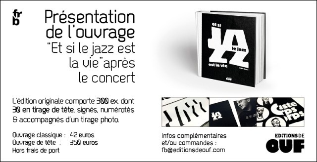 Présentaion de l'ouvrage "Et si le jazz est la vie"